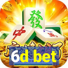 6d bet